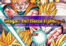 Dragon Ball Fierce Fighting 4.0 .